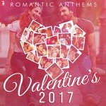 Romantic Anthems - Valentine's 2017 - Ayushmann Khurrana Song Download